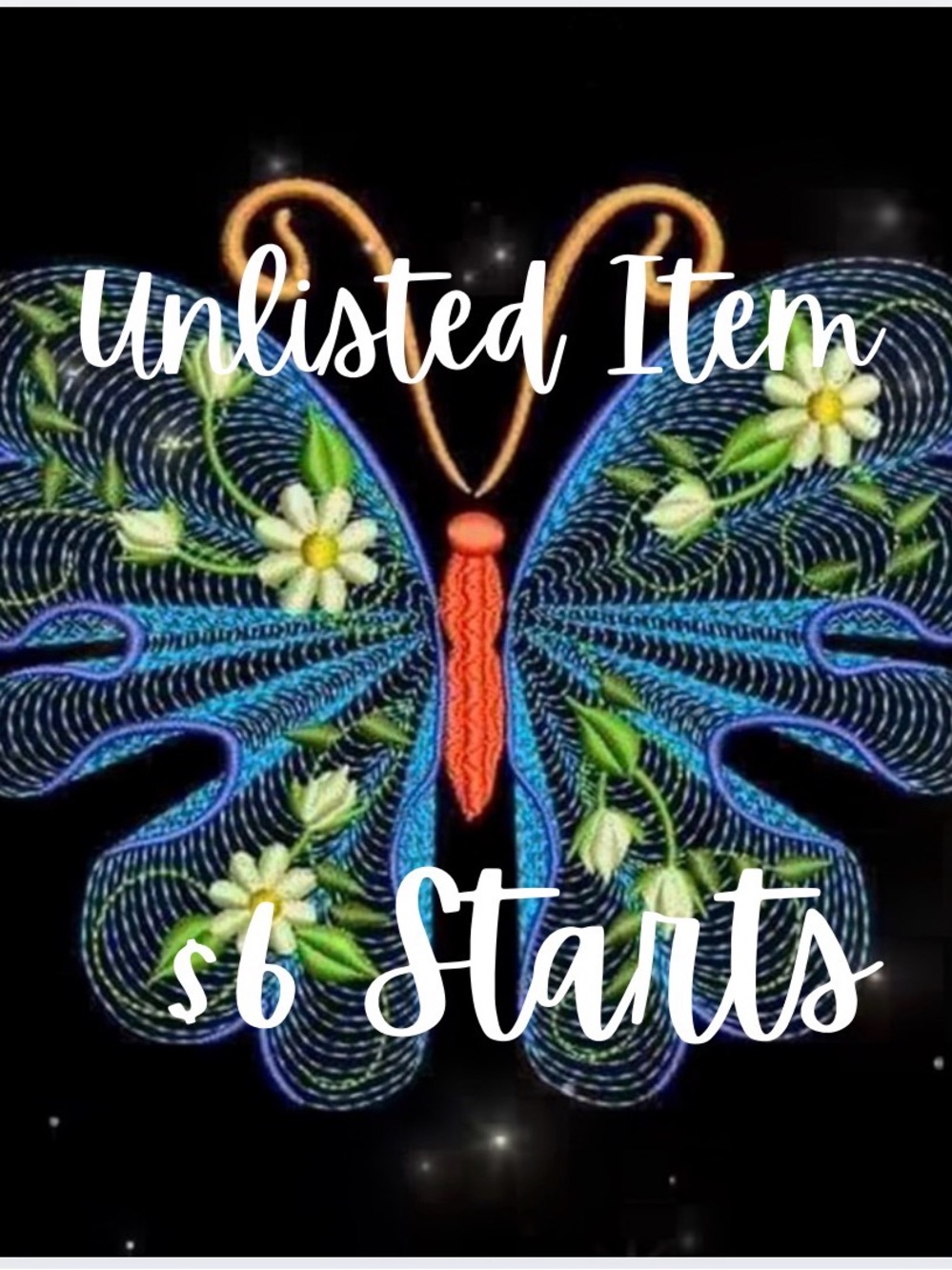 🦋$6 Unlisted Items🦋
